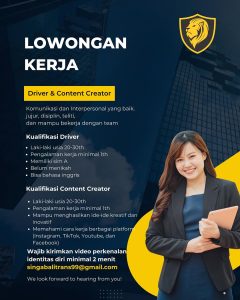 Lowongan Kerja Sebagai Driver & Content Creator untuk Singa Bali Trans Penempatan di Denpasar