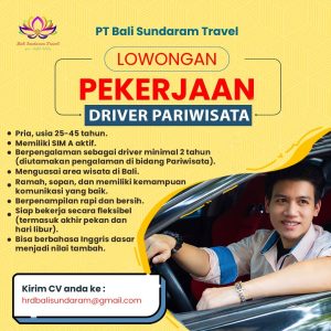 Lowongan Kerja Sebagai Driver Pariwisata untuk PT. Bali Sundaram Travel Penempatan di Batubulan, Gianyar