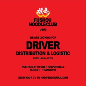 Lowongan Kerja Sebagai Driver untuk FuShou Noodle Club Ubud Penempatan di Ubud, Gianyar 