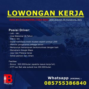 Lowongan Kerja Sebagai Driver untuk Toko Bali Penempatan di Klungkung