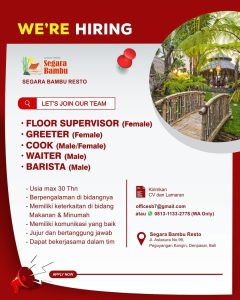 Lowongan Kerja Sebagai Floor Supervisor, Greeter, Cook, Waiter, Barista untuk Segara Bambu Bali Penempatan di Denpasar