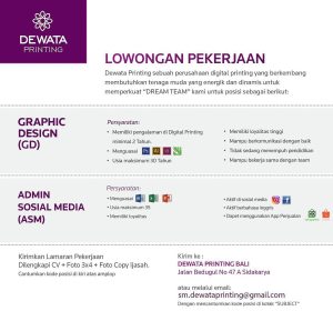 Lowongan Kerja Sebagai Graphic Designer, Admin Sosial Media untuk Dewata Printing Penempatan di Sidakarya, Denpasar