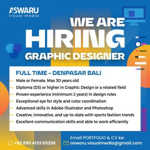 Lowongan Kerja Sebagai Graphic Designer untuk Aswaru Visual Media Penempatan di Denpasar