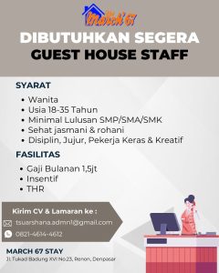 Lowongan Kerja Sebagai Guest House Staff untuk March 67 Stay Penempatan di Denpasar 