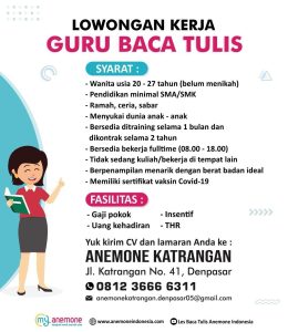 Lowongan Kerja Sebagai Guru Baca Tulis untuk Anemone Katrangan Penempatan di Denpasar 