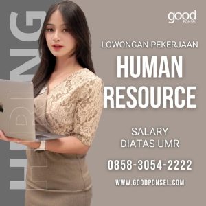 Lowongan Kerja Sebagai HR untuk Good Ponsel Penempatan di Gianyar
