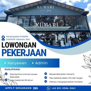 Lowongan Kerja Sebagai Karyawan, Admin untuk Kumari Fashion Penempatan di Tabanan