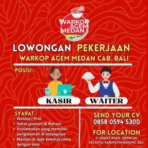 Lowongan Kerja Sebagai Kasir, Waiter untuk Warkop Agem Medan Penempatan di Seminyak, Badung