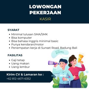 Lowongan Kerja Sebagai Kasir untuk Penempatan di Badung