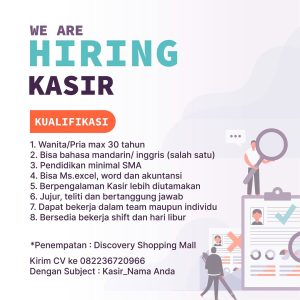 Lowongan Kerja Sebagai Kasir untuk Penempatan di Discovery Mall  Kuta, Badung