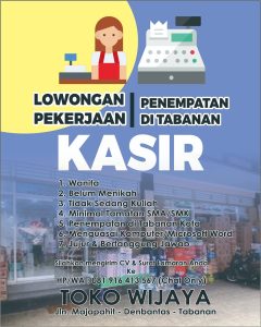 Lowongan Kerja Sebagai Kasir untuk Toko Wijaya Penempatan di Tabanan