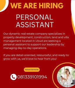 Lowongan Kerja Sebagai Personal Assistant untuk PT. Shafaq Horizon Properties Penempatan di Ubud, Gianyar 