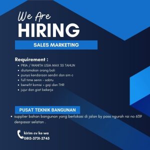 Lowongan Kerja Sebagai Sales Marketing untuk Pusat Teknik Bangunan Penempatan di Denpasar