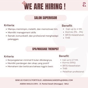 Lowongan Kerja Sebagai Salon Supervisor, SPA/Massage Therapist untuk Asera Nails & SPA  Penempatan di Munggu, Badung