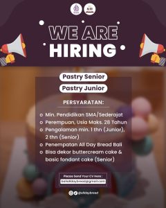 Lowongan Kerja Sebagai Senior dan Junior Pastry untuk Bali All Day Bread Penempatan di Bali