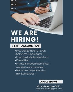 Lowongan Kerja Sebagai Staff Accounting untuk ARM Consultama Penempatan di Denpasar