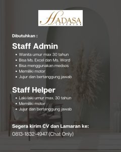 Lowongan Kerja Sebagai Staff Admin, Staff Helper untuk Hadasa Interior Penempatan di Denpasar