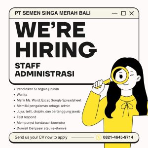 Lowongan Kerja Sebagai Staff Administrasi untuk PT Semen Singa Merah Bali Penempatan di Denpasar