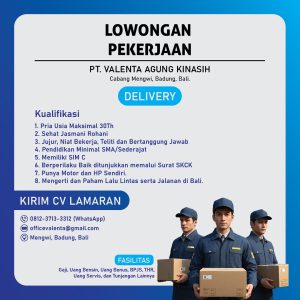 Lowongan Kerja Sebagai Staff Delivery untuk PT. Valenta Agung Kinasih Penempatan di Mengwi, Badung