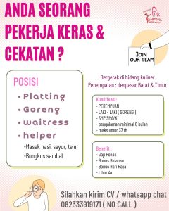 Lowongan Kerja Sebagai Staff Plating, Goreng, Waitress dan Helper untuk Pink Tempong Penempatan di Denpasar
