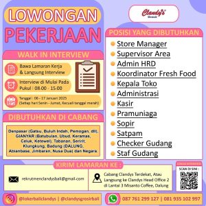 Lowongan Kerja Sebagai Store Manager, Spv Area, Admin HRD, Koordinator Fresh Food, Kepala Toko, Administrasi, Dll untuk Clandy’s Penempatan di Bali