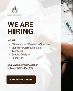 Lowongan Kerja Sebagai 3D Visualizer / Rendering Specialist, Marketing Communication (Markom), Graphic Designer, Teknik Sipil untuk PT. Master Karya Propertindo Penempatan di Denpasar