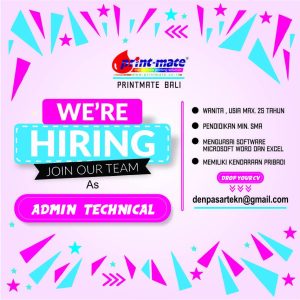 Lowongan Kerja Sebagai  Admin Technical untuk Print Mate Penempatan di Denpasar