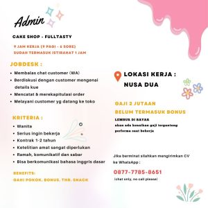 Lowongan Kerja Sebagai Admin untuk Fulltasty Penempatan di Nusa Dua, Badung