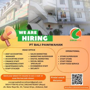 Lowongan Kerja Sebagai Asst Accounting Manager, Accounting Staff, Finance Staff, Engineering Staff, Dll untuk PT. Bali Pawiwahan (Coco Group) Penempatan di Jimbaran, Badung 