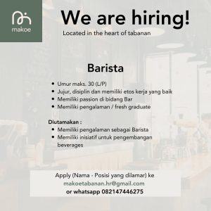 Lowongan Kerja Sebagai Barista, Waiter, Cook untuk Makoe Bali Penempatan di Tabanan