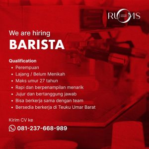 Lowongan Kerja Sebagai Barista untuk Ruoms Coffee & Eatery Penempatan di Denpasar