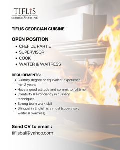 Lowongan Kerja Sebagai Chef De Partie, Supervisor, Cook, Waiter & Waitress untuk Tiflis Georgian Cuisine Penempatan di Badung