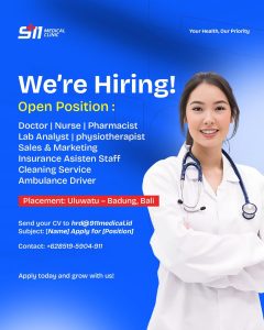 Lowongan Kerja Sebagai Doctor, Nurse, Pharmacist, Lab Analyst, Physiotherapist, Sales & Marketing, Dll untuk 991 Medical Clinic Penempatan di Uluwatu, Badung