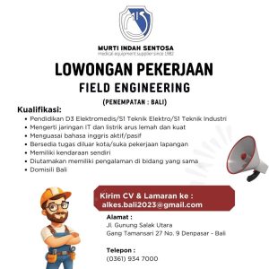 Lowongan Kerja Sebagai Field Engineering, Marketing Executive untuk PT. Murti Indah Sentosa Penempatan di Denpasar