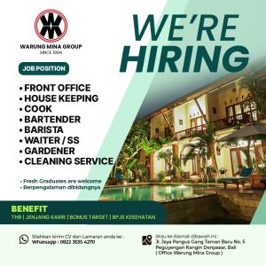 Lowongan Kerja Sebagai Front Office, Housekeeping, Cook, Bartender, Barista, Waiter/ss, Dll untuk Warung Mina Group Penempatan di Denpasar
