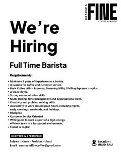 Lowongan Kerja Sebagai Full Time Barista untuk FINE Coffee Penempatan di Ubud, Gianyar 