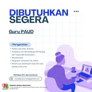 Lowongan Kerja Sebagai Guru Paud, Staff Bimbingan Konseling untuk Permata Bunda Preschool Penempatan di Denpasar