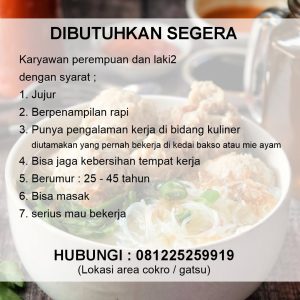 Lowongan Kerja Sebagai Karyawan / Karyawati untuk Kedai Bakso dan Mie Ayam Penempatan di Denpasar 