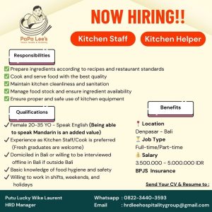 Lowongan Kerja Sebagai Kitchen, Kitchen Helper, Waitress, Cashier, Handyman/Maintenance untuk PaPa Lee’s Penempatan di Seminyak, Badung