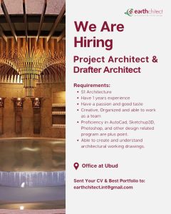 Lowongan Kerja Sebagai Project Architect & Drafter Architect untuk Earthchitect Penempatan di Ubud, Gianyar