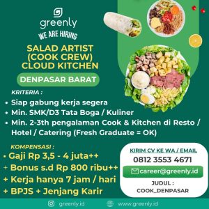 Lowongan Kerja Sebagai Salad Artist (Cook Crew) Cloud Kitchen untuk Greenly Penempatan di Denpasar 