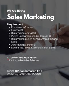 Lowongan Kerja Sebagai Sales Marketing untuk PT. Luhur Makmur Abadi Penempatan di Tabanan