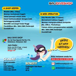 Lowongan Kerja Sebagai Shop Keeper, Web Operator untuk Bali Dive Shop Penempatan di Sidakarya, Denpasar