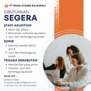 Lowongan Kerja Sebagai Staff Akunting, Sopir, Tenga Serabutan untuk PT. Nusa Utama Rajawali Penempatan di Denpasar