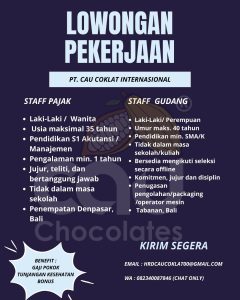 Lowongan Kerja Sebagai Staff Pajak, Staff Gudang untuk PT Cau Coklat Internasional Penempatan di Bali