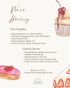 Lowongan Kerja Sebagai Tim Produksi dan Cashier/ Server untuk Cloud Cakes Penempatan di Denpasar