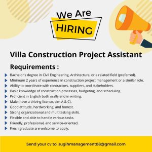 Lowongan Kerja Sebagai Villa Construction Project Assistant untuk PT Sugih Dream Villas Penempatan di Bali  