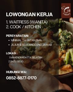 Lowongan Kerja Sebagai Waitress, Cook/Kitchen untuk CIS Culinary Penempatan di Bali